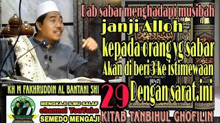 janji Alloh untuk orang yg sabar menghadapi musibah.saratnya.kitab tanbihul Ghofilin.kh.m.fakhruddin