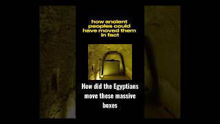 How did the Egyptians move the massive boxes (Serapeum of Saqqara)