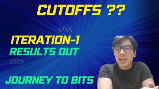 Updates on BITSAT 2024 Iteration 1 cutoffs | BITS Pilani | BITS Goa | BITS HYDERABAD #bitspilani