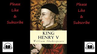 King Henry V by William Shakespeare full audiobook.