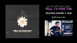 Our Last Night, Sam Tinnesz | Hell To Have You | GUITAR COVER + TAB