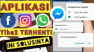 Cara mengatasi aplikasi berhenti | messenger tiba-tiba terhenti | facebook terhenti