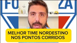 FORTALEZA É O MELHOR TIME NORDESTINO NA ERA DOS PONTOS CORRIDOS