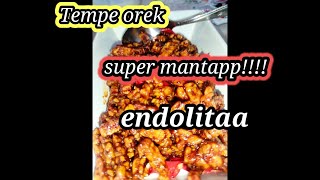 Tempe orek suupeerrr mantappp!!!