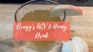 Mock Bragg's ACV Honey Drink