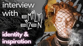 identity & inspiration with Emily Eizen