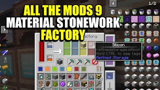 Ep26 Material Stonework Factory - Minecraft All The Mods 9 Modpack