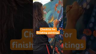 Use this checklist to determine if your painting is finished #art #painting