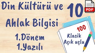 10. Sınıf Din Kültürü ve Ahlak Bilgisi   1. Dönem 1. Yazılı açık uçlu / klasik Soruları +PDF