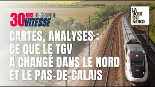 Cartes, analyse : ce que le TGV a changé dans le Nord-Pas-de-Calais