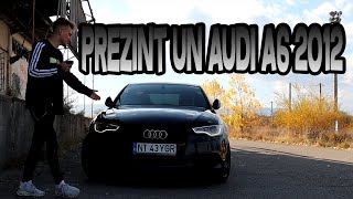 PREZENTAREA UNUI AUDI A6 2012!! (with Mihai Cotofana)