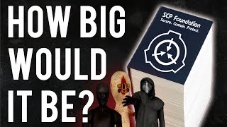 How Big Would An SCP BOOK Be?