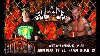 WWE Championship | John Cena 09 vs Randy Orton 09  | Hell in a Cell