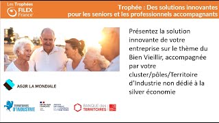 Les Trophées FILEX France - Catégorie Bien Vieillir