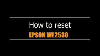 Reset Epson WF2530 - Unlimited - Ink Pads - Reset 100% Virus Free - Reset Epson AP