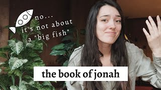 the REAL story of Jonah (you didn't hear this in sunday school)