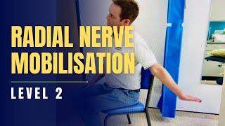 Radial Nerve Mobilisation Level 2