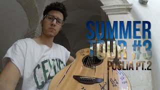 Federico Baroni - SummerTour#3 ( Puglia Pt.2 )