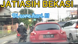 LALU LINTAS JATIASIH BEKASI DI SORE HARI || MACET PADAT MERAYAP‼️