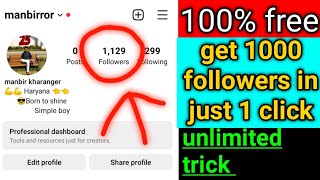 get 1000 follower in just 1 click | how to increase Instagram followers instantly