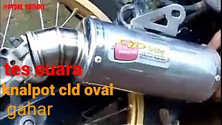 Knalpot cld oval pemakaian satria fu 150 cc #gaharbikindadarontok