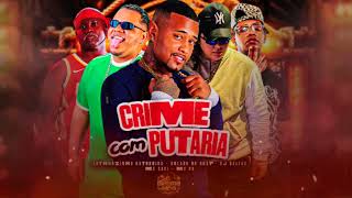 CRIME COM PUTARIA - GELADO NO BEAT,ARTHURZINHO BATEDEIRA,DJ DALLAS FEAT MC PR MC SACI