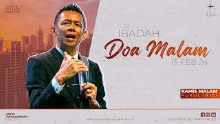 Ibadah Doa Malam - Gereja Bethany Nginden - Pdt. John Panggabean