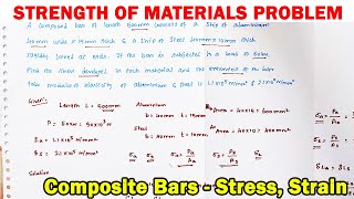 Mechanics of solids solved problem | stress, strain, elongation problems | composite bars stresses