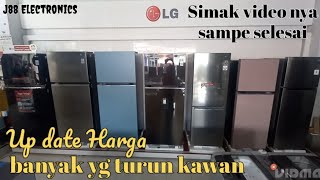 7 Rekomendasi kulkas terbaik || Up date harga kulkas LG || Turun harga & banyak Diskon