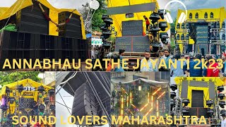 || ANNABHAU SATHE JAYANTI 2023 || ALL TOP SOUNDS & LIGHTS || EP 01 ||