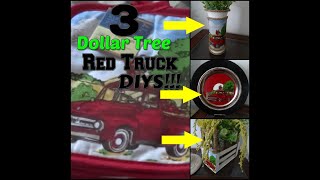 Small Dollar Tree Haul + 3!!!!!!! Simple Dollar Tree Farmhouse Red Truck DIY's