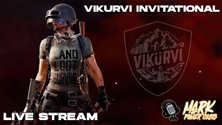 PUBG |  VIKÜRVI Invitational 3 | Day 3 - 3 |