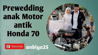 Prewedding Anak geng motor antik Honda 70