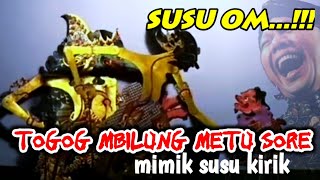 Mbilung nyusu kirik manak. Togog cangkeme di obok-obok nyang Werkudoro