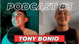 #3 Tony Bonio : Comment et pourquoi devenir un athlète ultra complet