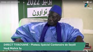 Replay Plateau Spécial Centenaire Seydi El Hadj Malick SY