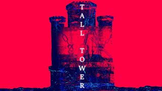 Kameron Tovey - Tall Tower (Lyric Video)