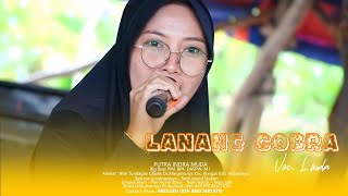 LANANG COBRA VOC.LINDA || SINGA DANGDUT " PUTRA INDRA MUDA " || EDISI LATIHAN 29 08 2024