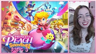 Princess Peach: Showtime! ♡ Part 3 ♡ Twitch Highlight