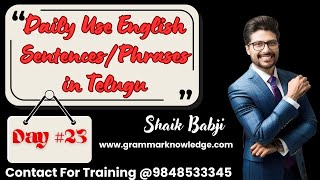 Day -23: 30 Days Basic Spoken English for Telugu Children | How to Learn Spoken English