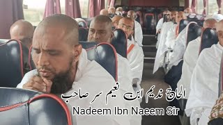 Hajj ka Mausam | Nadeem Ibn Naeem Sir | Al Maanoos Groups #umrah #ramadan #2024 #naat #live #makkah