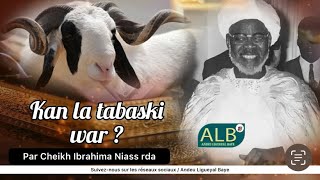 Kan la Tabaski War ? par Cheikh Ibrahima Niass