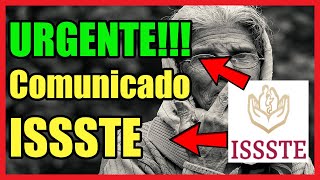 URGENTE! Comunicado ISSSTE para PENSIONADOS Y JUBILADOS I Enero 2021