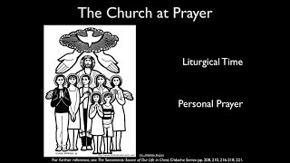 08-Liturgical Time and Personal Prayer