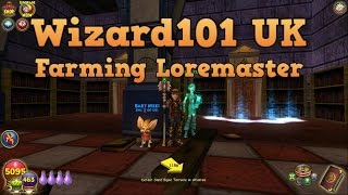 Wizard101 : Farming Loremaster