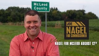 Vote Tuesday 8/12 - Joe Nagel for McLeod County Commissioner