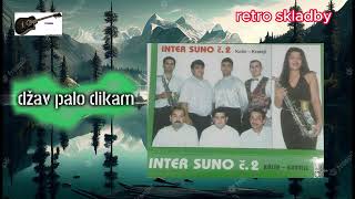 INTER SUNO - džav palo dikam #retroskladby @fizerwebchannel