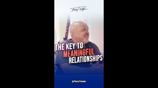 The KEY To Meaningful Relationships #shorts