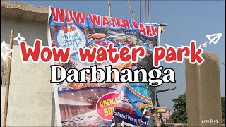 Wow water park Darbhanga #darbhanga #darbhanganews #darbhangadiaries #mithila #mithilanchalnews