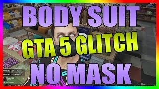 GTA 5 Festive DLC Body Suit + No Mask Clothing Glitch After Latest GTA V Online Patch